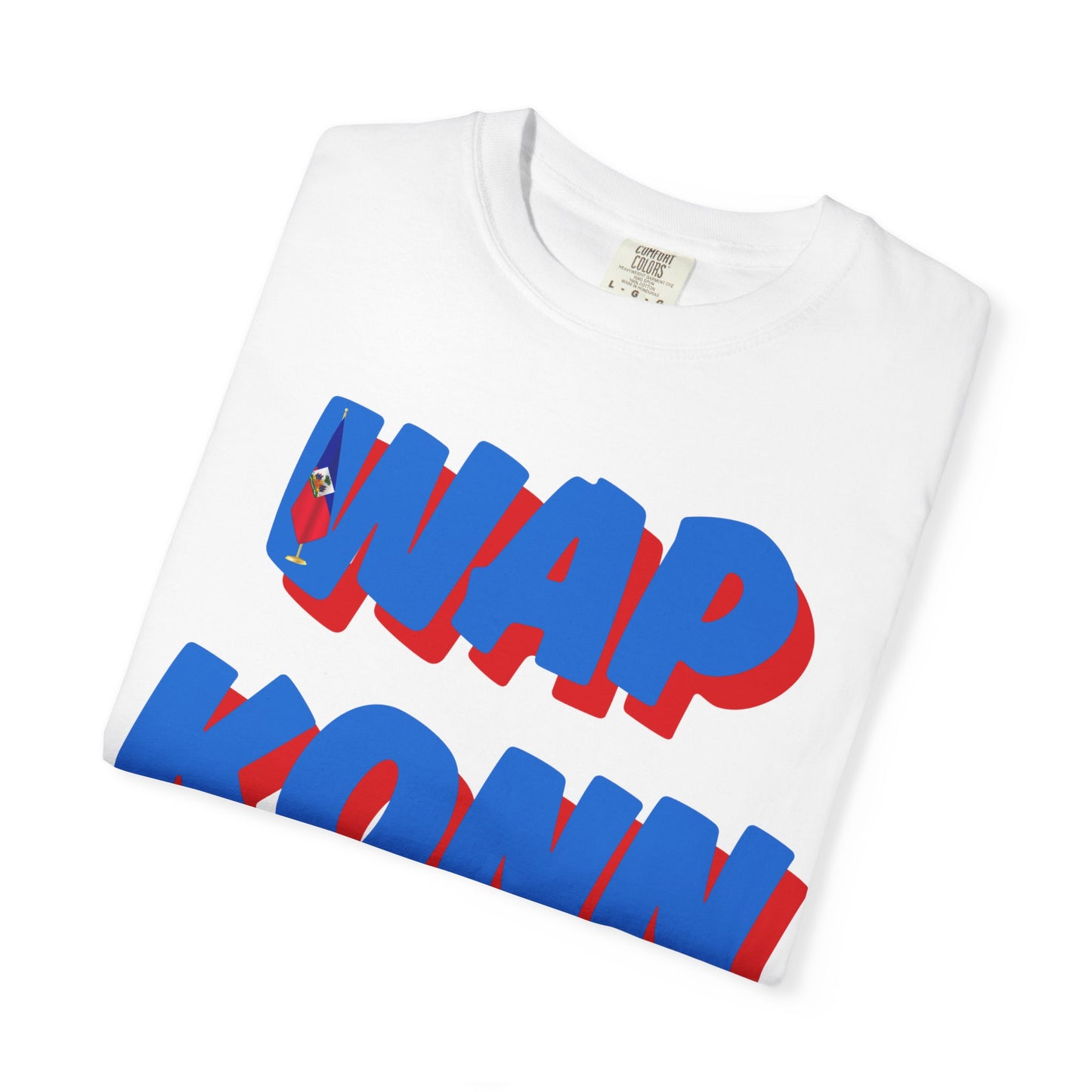 Colorful Unisex Garment-Dyed T-Shirt with Bold Text "WAP KONN JÔJ" - Perfect for Casual Outings and Celebrations