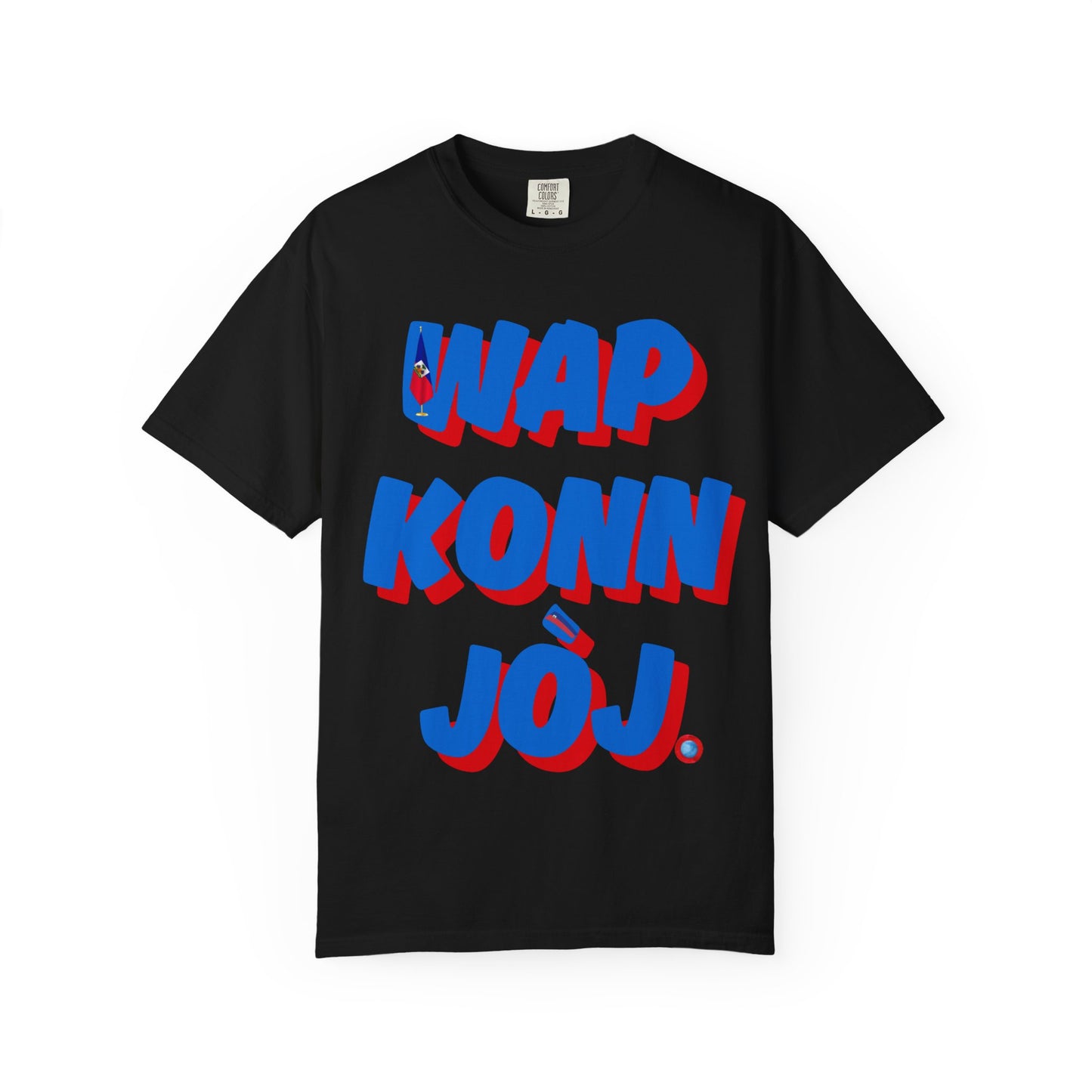 Colorful Unisex Garment-Dyed T-Shirt with Bold Text "WAP KONN JÔJ" - Perfect for Casual Outings and Celebrations