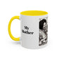 My Queen Accent Coffee Mug - Heartwarming Gift for Mom