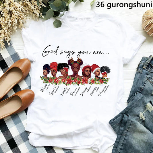 God Says You Are Black Girl Magic Graphic T-Shirt