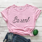 Be Real Not Perfect Motivational T-Shirt